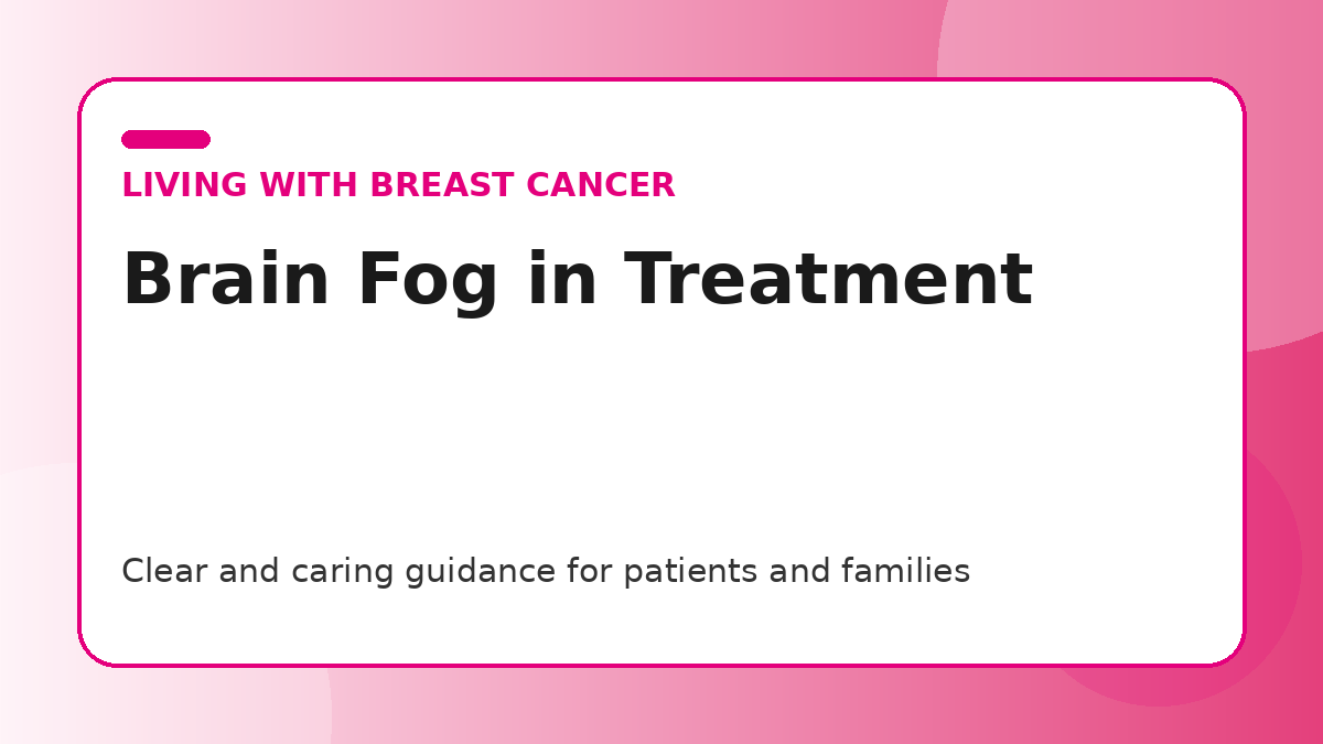 Pink title graphic for a guide to brain fog during chemotherapy for patients and families