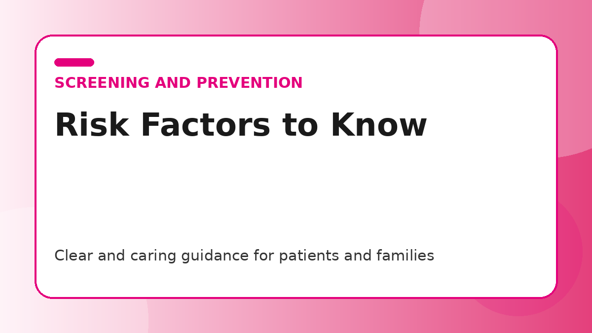 Pink title graphic for a guide to breast cancer risk factors you should know for patients and families