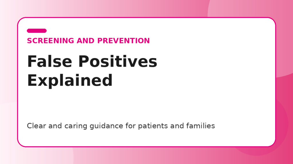 Pink title graphic for a guide to false positives on mammograms for patients and families