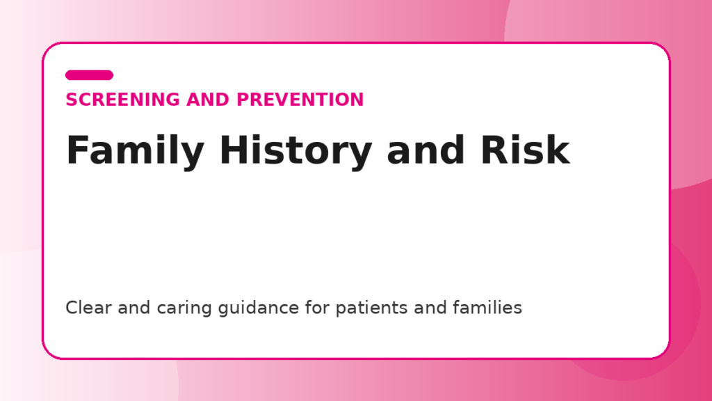 Pink title graphic for a guide to family history and breast cancer risk for patients and families
