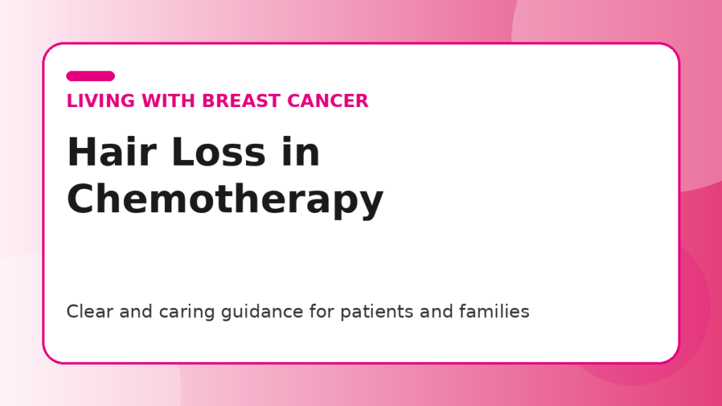 Pink title graphic for a guide to hair loss during chemotherapy and what to expect for patients and families