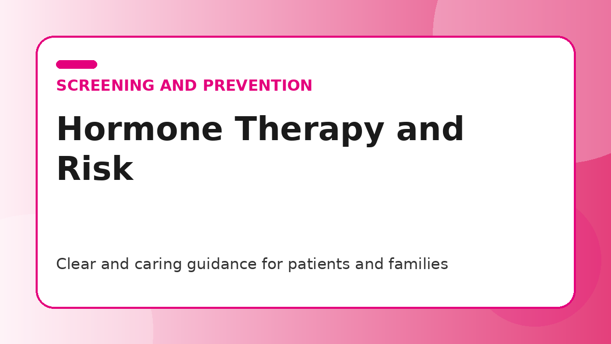 Pink title graphic for a guide to hormone therapy and breast cancer risk for patients and families