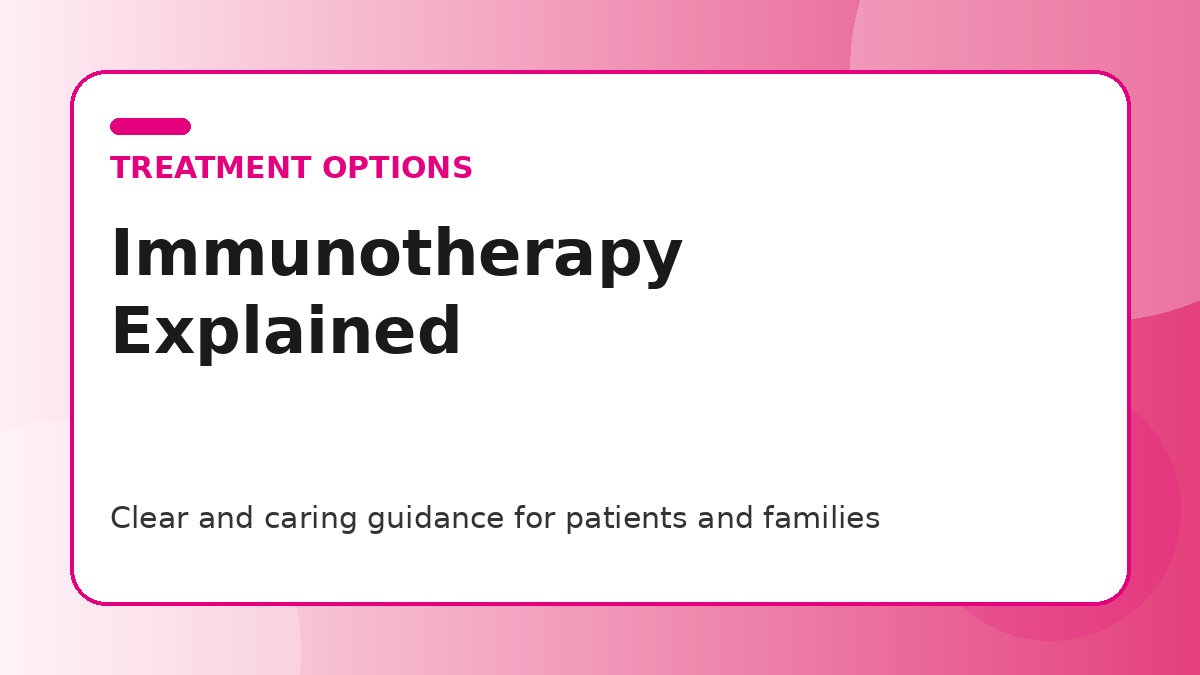 Pink title graphic for a guide to immunotherapy for breast cancer for patients and families