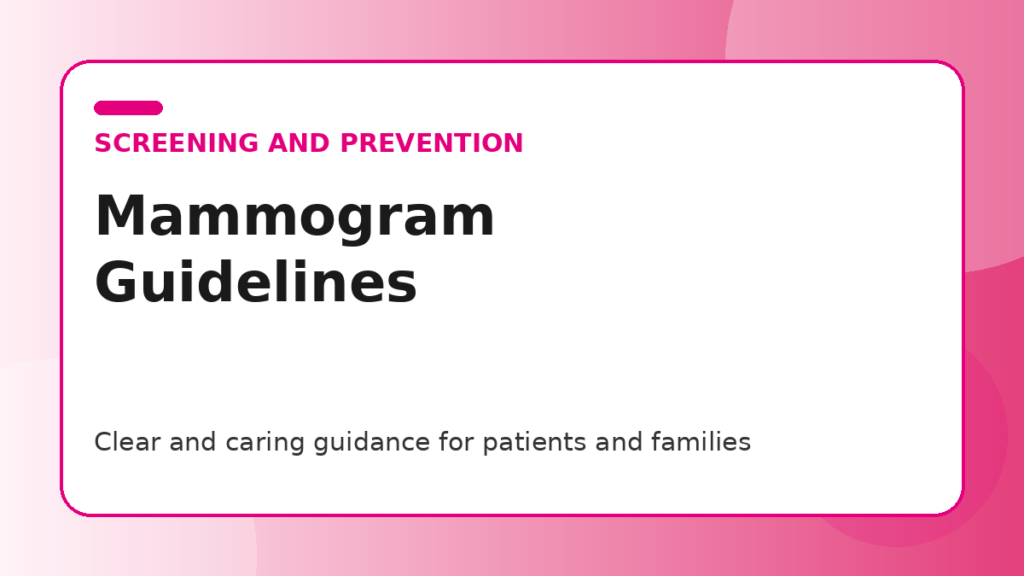 Pink title graphic for a guide to mammogram guidelines in the United States for patients and families