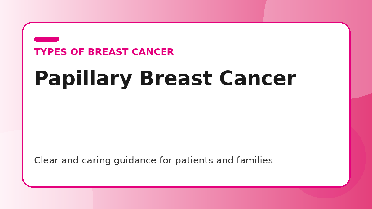 Pink title graphic for a guide to papillary breast cancer for patients and families