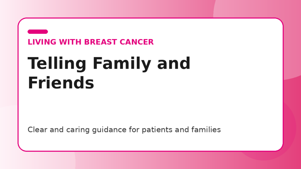 Pink title graphic for a guide to telling family and friends about a breast cancer diagnosis
