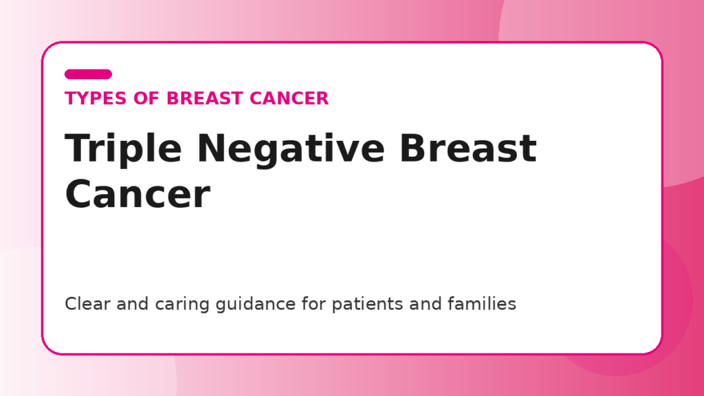 Pink title graphic for a guide to triple negative breast cancer for patients and families
